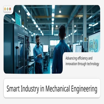Smart Industry in Mechanical Engineering (1).pptx