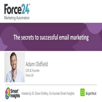 Smart insights and Force 24: The secrets to successful email marketing