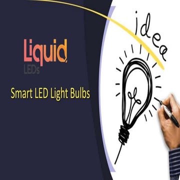 Smart led light bulbs | liquidleds | PPT