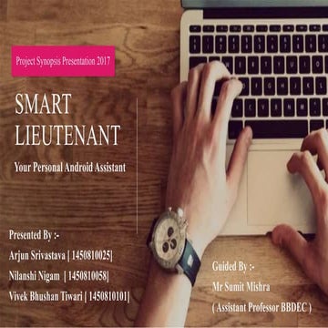 Smart lieutenant  _ your personal android assistant