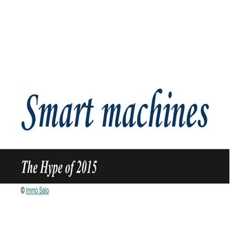 Smart machines - The Hype of 2015