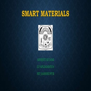 Smart materials