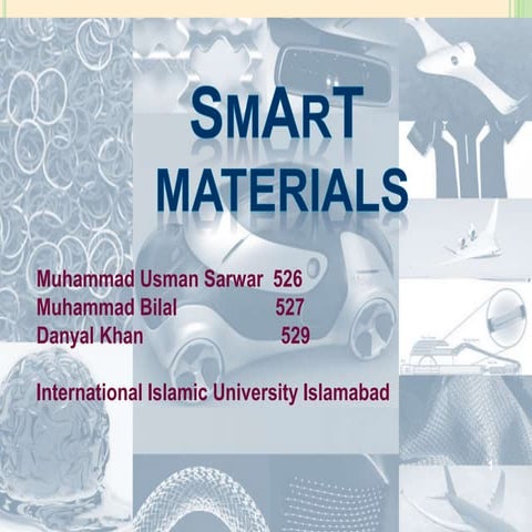 Smart materials