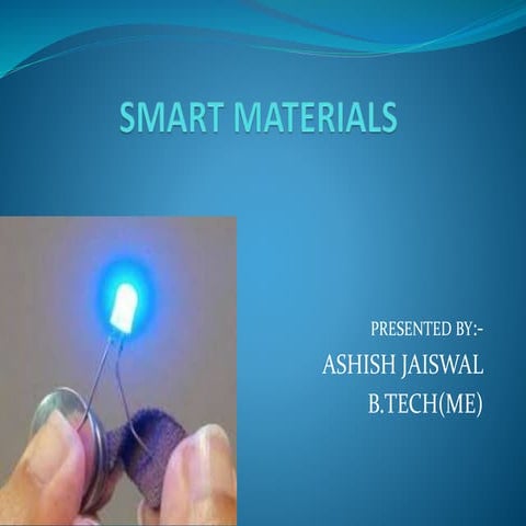Smart materials