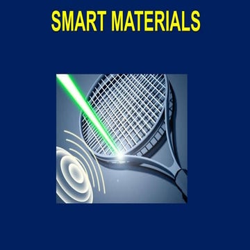 SMART MATERIALS