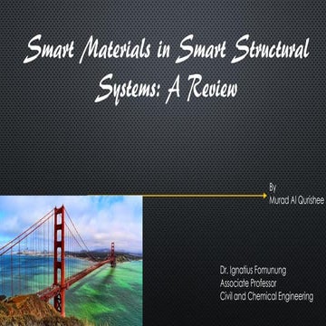 Smart materials in smart structural system