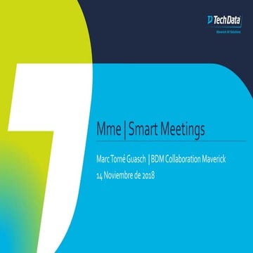 Smart meetings: Como fomentar la colaboración en el nuevo entorno de trabajo