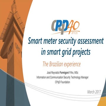 Smart metering security assessment in smart grid projects: the ...