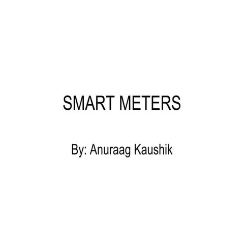 Smart Meters