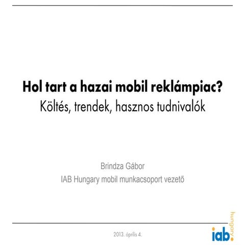 Hol tart a magyar mobilpiac?