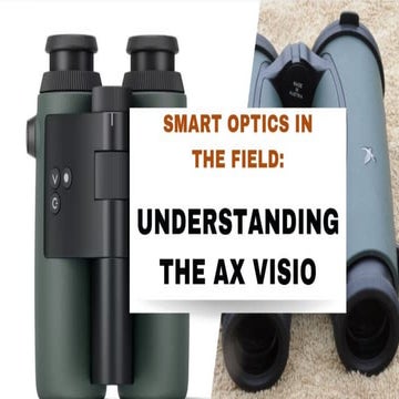 Smart Optics in the Field: Understanding the AX Visio
