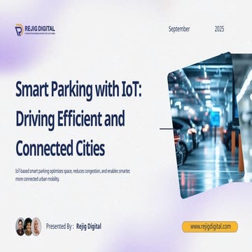 Smart Parking with IoT Driving Efficient and Connected Cities.pptx