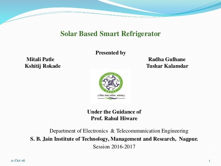 Solar Based Smart Refrigerator.