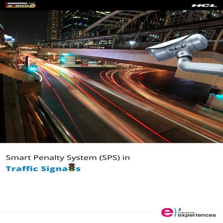 Smart Penalty System (SPS) in Traffic Signals