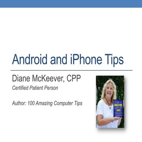 Smart phone and i phone tips