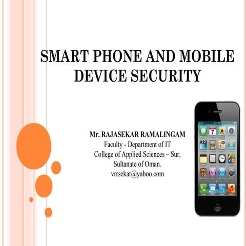 Smart phone and mobile device security