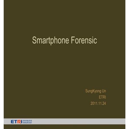 Smartphone forensic