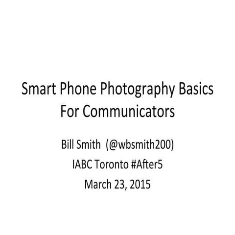 Smart phone photography basics