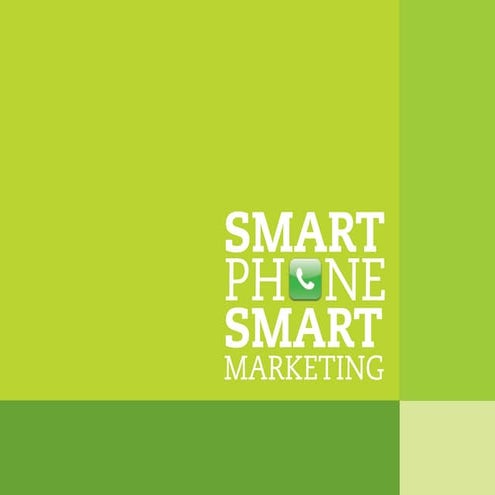 Smartphone, Smart Marketing
