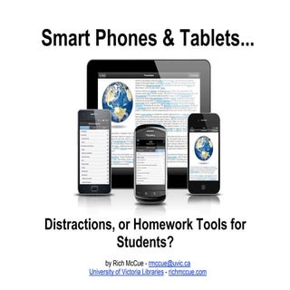Smart Phones & Tablets: Distraction...