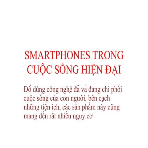 CATCOM | Smartphones trong cuộc sống hiện đại