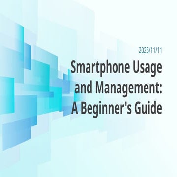 Smartphone Usage & Management Beginner's | PPTX