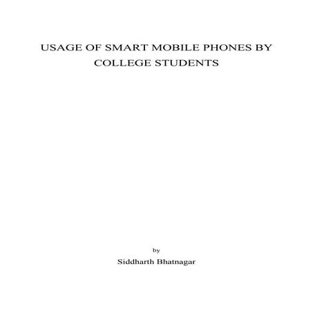 A study on Usage of Smartphone by College Students