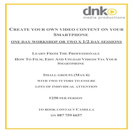 Smartphone video workshop