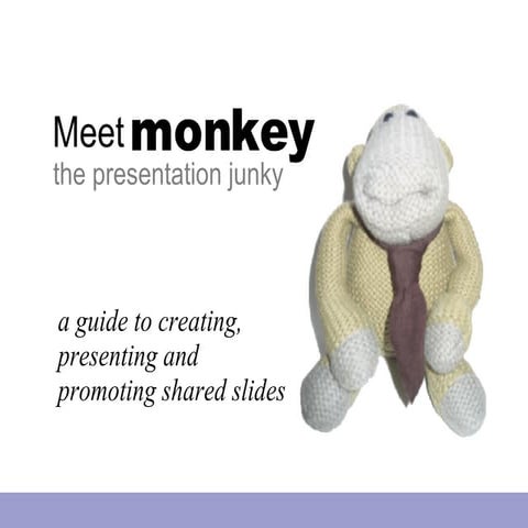 Smart Presentation - Meet Monkey