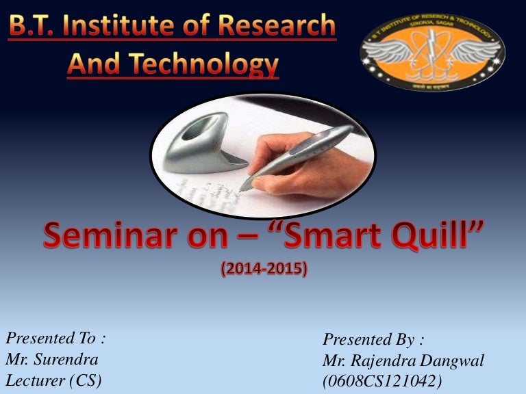 Smart quill ppt