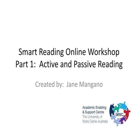 Smart reading part 1  active and passive reading