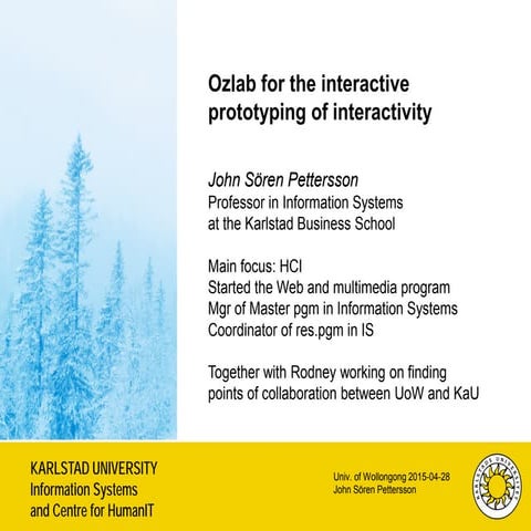 SMART Seminar Series: Ozlab for the interactive prototyping of interactivity