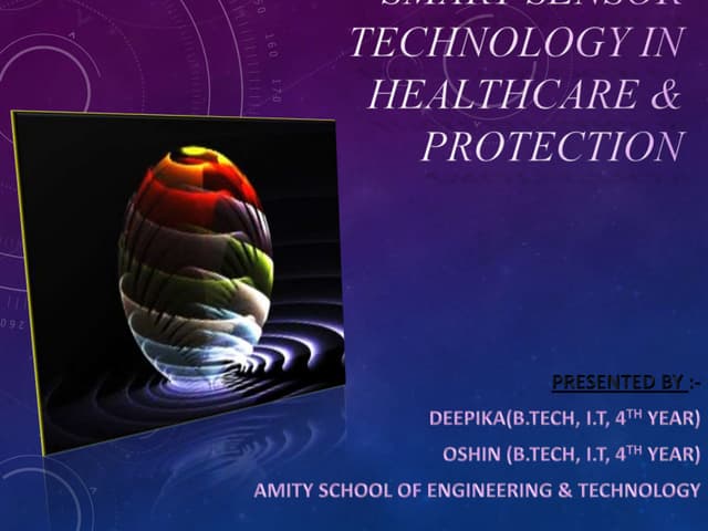 Smart sensor technology in healthcare & protection