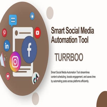 Smart Social Media Automation Tool - Turrboo | PDF
