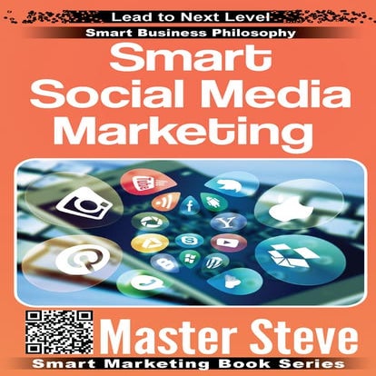 Smart Social Media Marketing