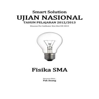 Smart solution un fisika sma 2013 (...