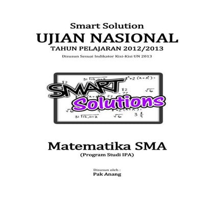 Smart solution un matematika sma 2013 (skl 5.1 limit aljabar dan limit trigon...