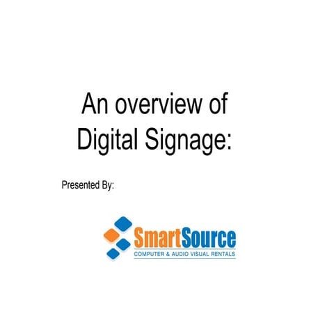 Smart Source Digital Signage
