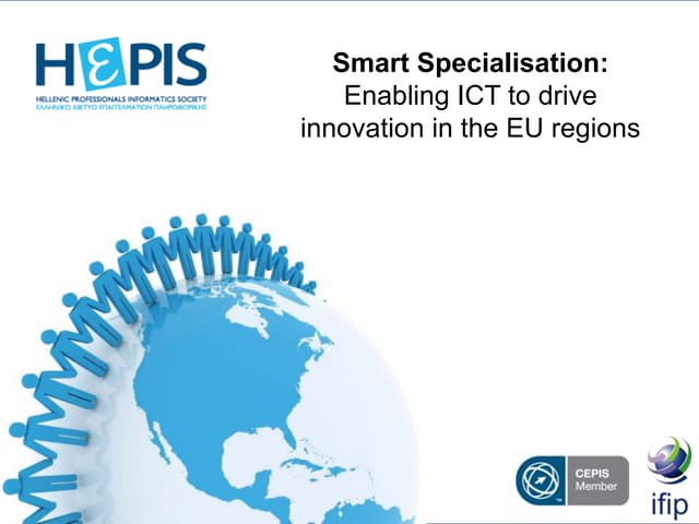 Smart Specialisation: Enabling ICT to drive innovation in EU regions