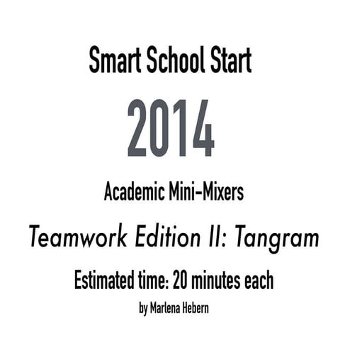 Smart Start Teamwork Edition: Tangrams