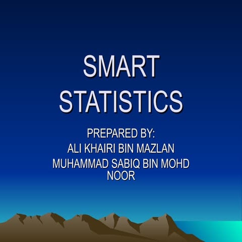 Smart statistics 2