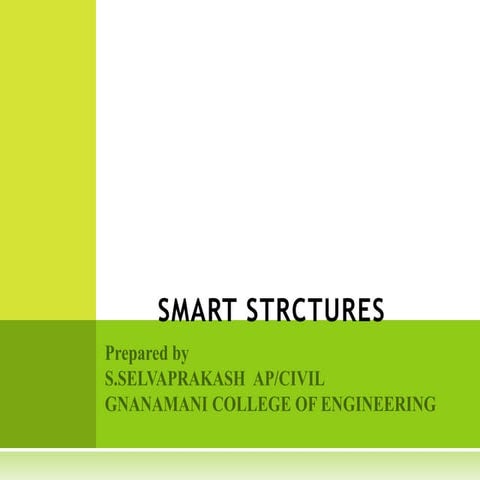 SMART STRUCTURES