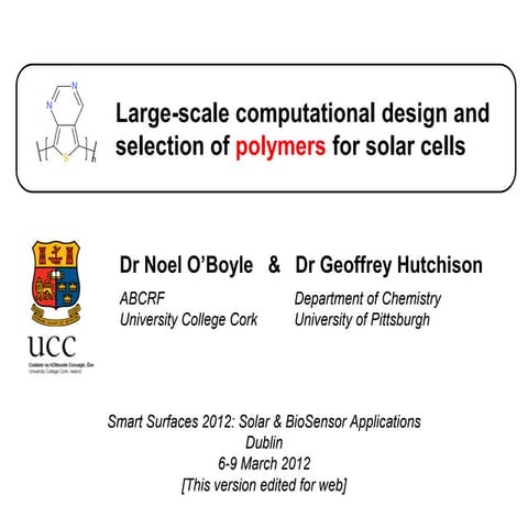 Large-scale computational design and selection of polymers for solar cells
