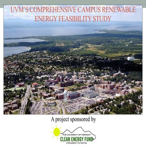 UVM's Comprehensive Renewable Energy Feasibility Study 
