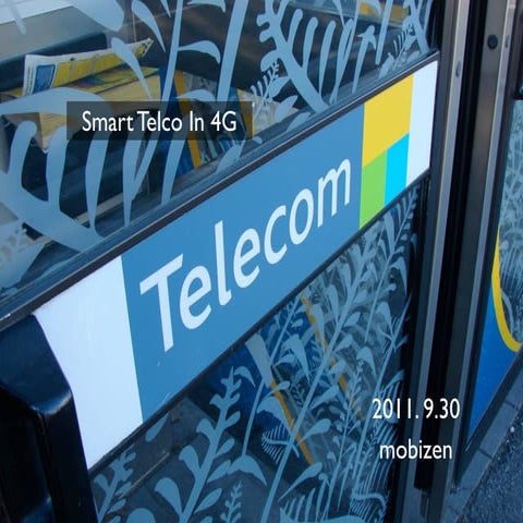 Smart Telco in 4G