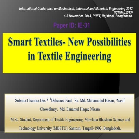 Smart textiles  new possibilities in textile engineering