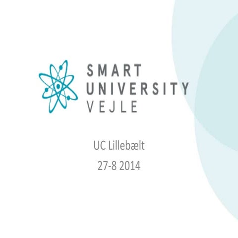 Smart university presentation 27-8 2014
