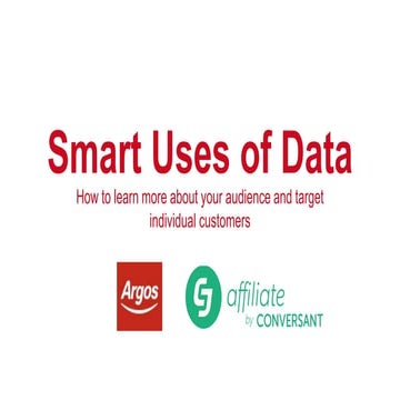 Smart Uses of Data: How to Learn More About Your Audience and Target Individu...
