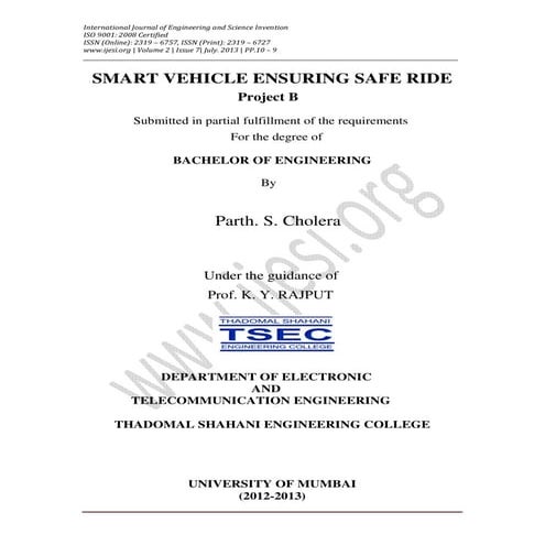 Smart Vehicle Ensuring Safe Ride using accerolometer, laser sensor, Co sensor and also with use of GSM modem and Solar panel
