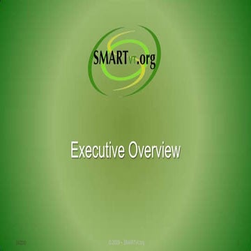 SMARTvt  Exec Overview